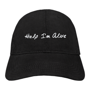 Help I'm Alive Dad Hat - Limited Edition