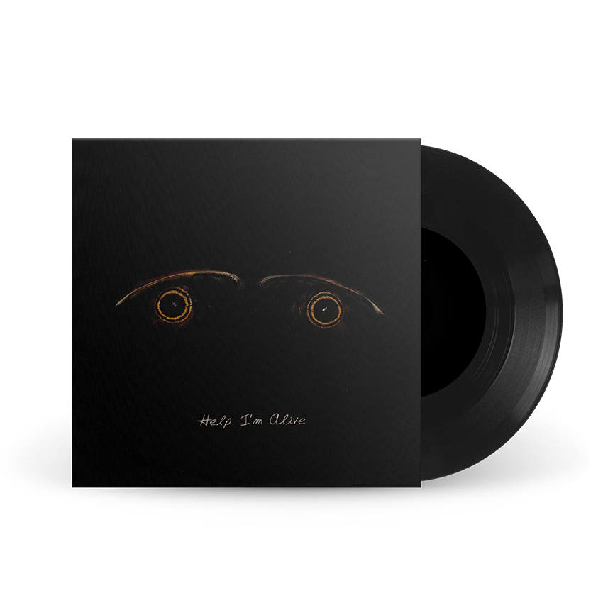 Help I'm Alive 7" Vinyl (Black)